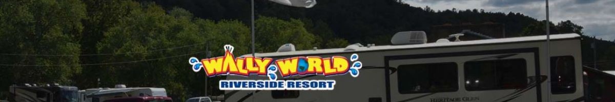 Wally World Riverside Resort 