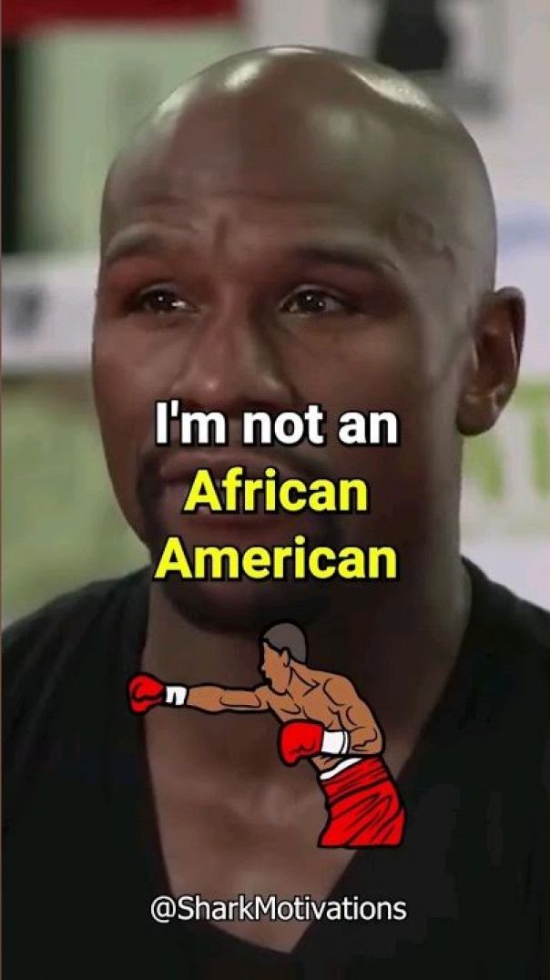 Floyd Mayweather _ Not an African American 🇺🇸🥊_ Powerful Talk #shorts