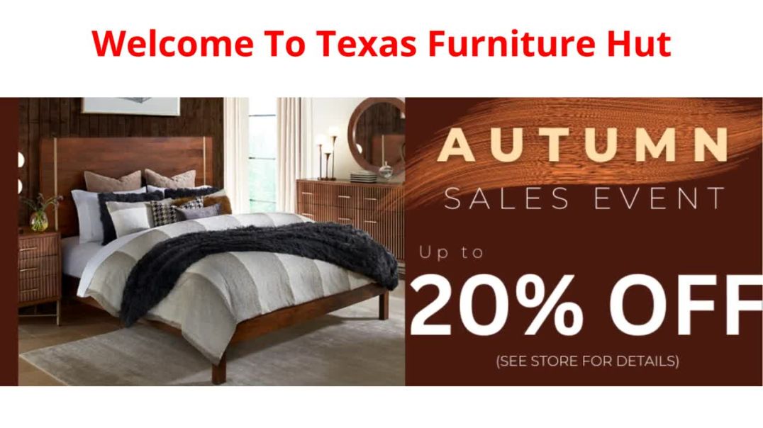 ⁣Texas Furniture Hut : #1 Furniture Stores in Katy, TX | 77494