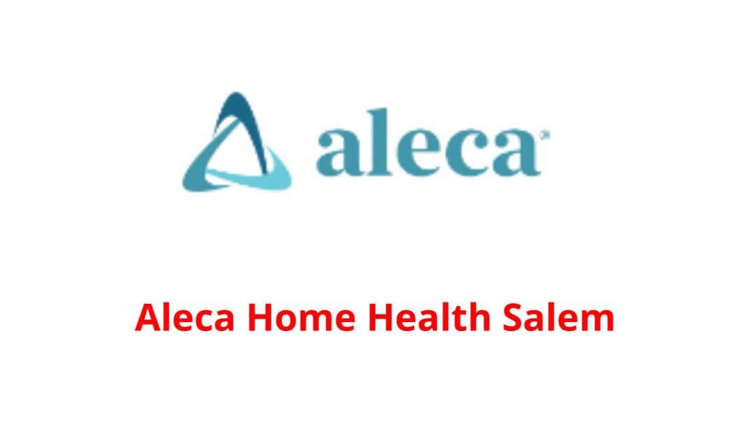 ⁣Aleca Home Health Salem : Work Injury Care in Salem, Oregon
