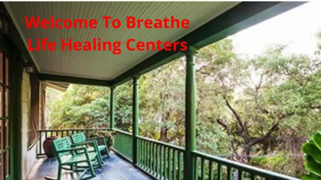 ⁣Breathe Life Healing Centers : Best Alcohol Rehab in Los Angeles, CA