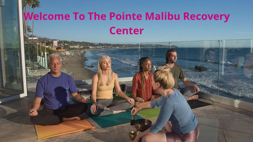 The Pointe Malibu Recovery Center - Rehab For Executives in Malibu, CA