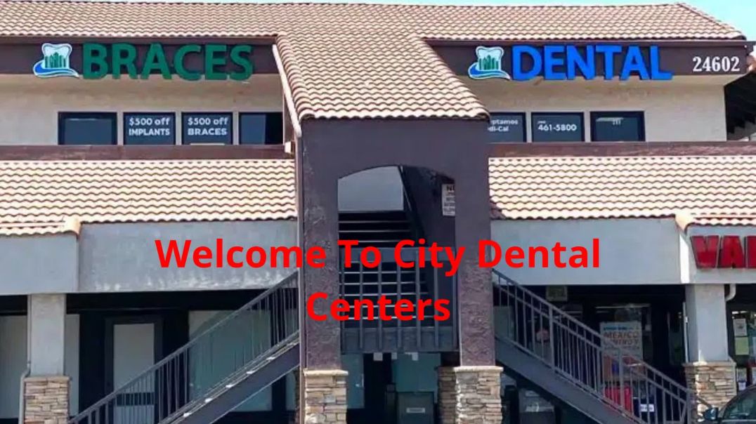 ⁣City Dental Centers : Dentistry in Lake Forest, CA