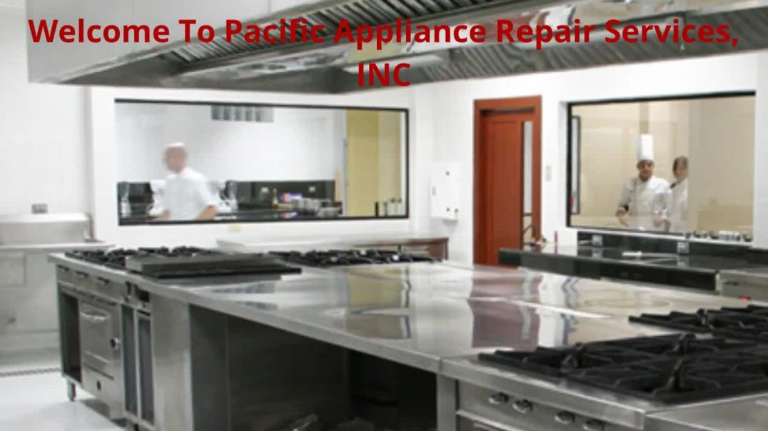 ⁣Pacific Appliance Repair Services, INC - Residential Appliance Repair in Los Angeles, CA