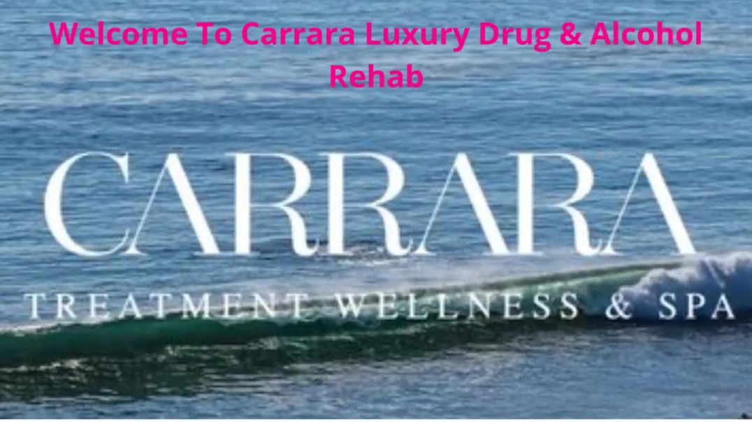 ⁣Carrara Luxury Drug & Alcohol Rehab - Luxury Addiction Treatment in Malibu, CA
