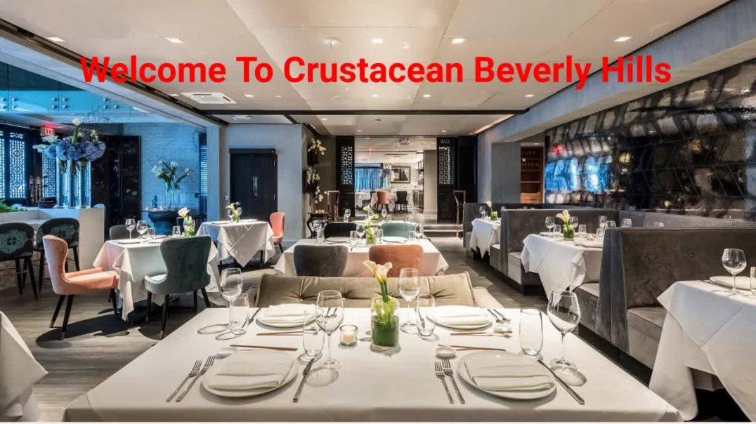 Crustacean Restaurant in Beverly Hills, CA | 90210