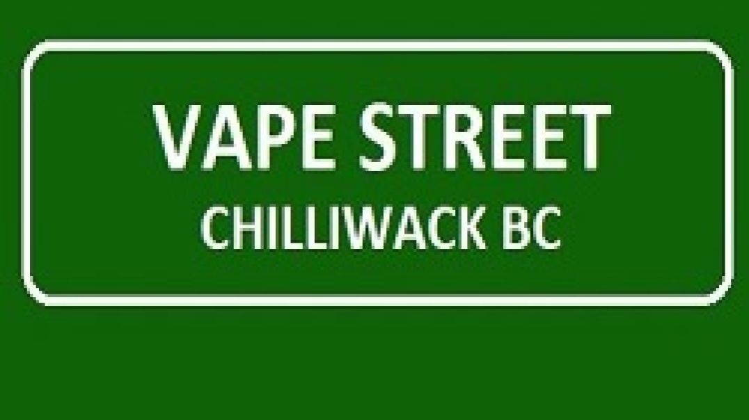 ⁣Vape Street - Your Premier Vape Store in Chilliwack, BC