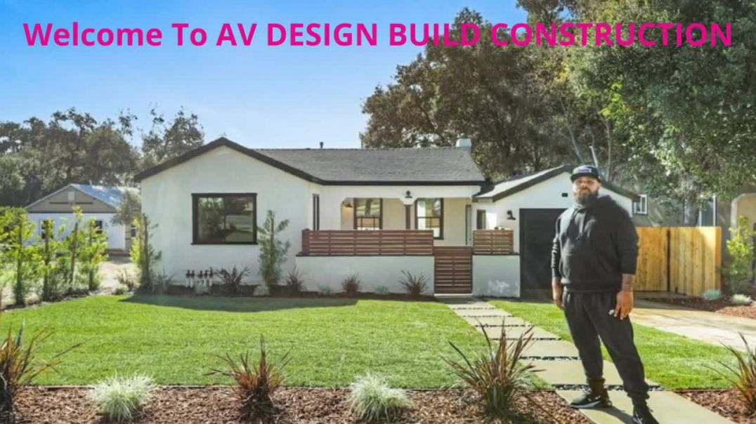 ⁣AV DESIGN BUILD CONSTRUCTION - Remodel Contractor in Palmdale, CA