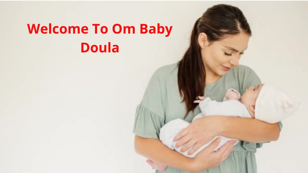 Om Baby Doula Services in Los Angeles