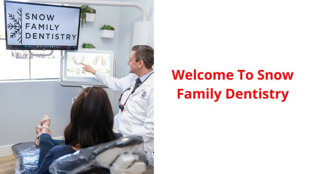 Snow Family Dentistry : Certified Dentist in Mesa, AZ