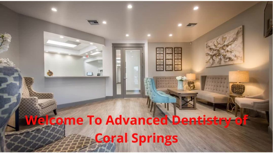 Advanced Dentistry of Coral Springs : Emergency Dentist in Coral Springs