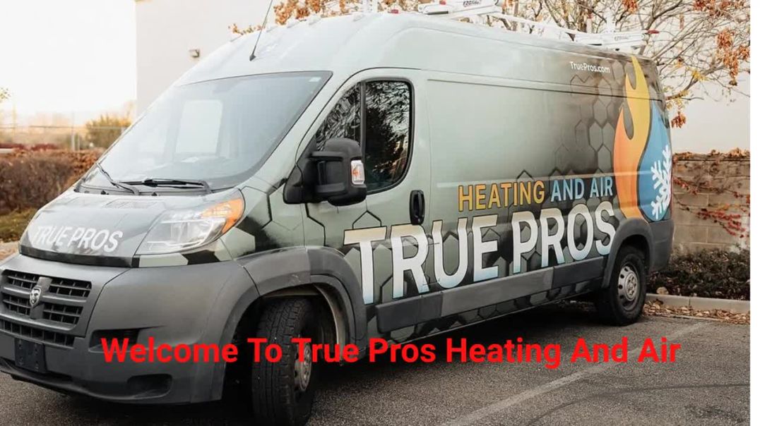 True Pros Heating And Air - AC Maintenance in Layton, UT