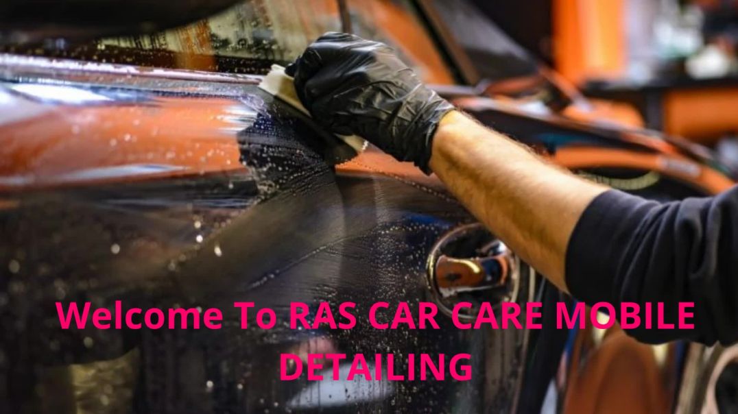 RAS Car Care Mobile Detailing | Professional Mobile Car Detailing in Raleigh