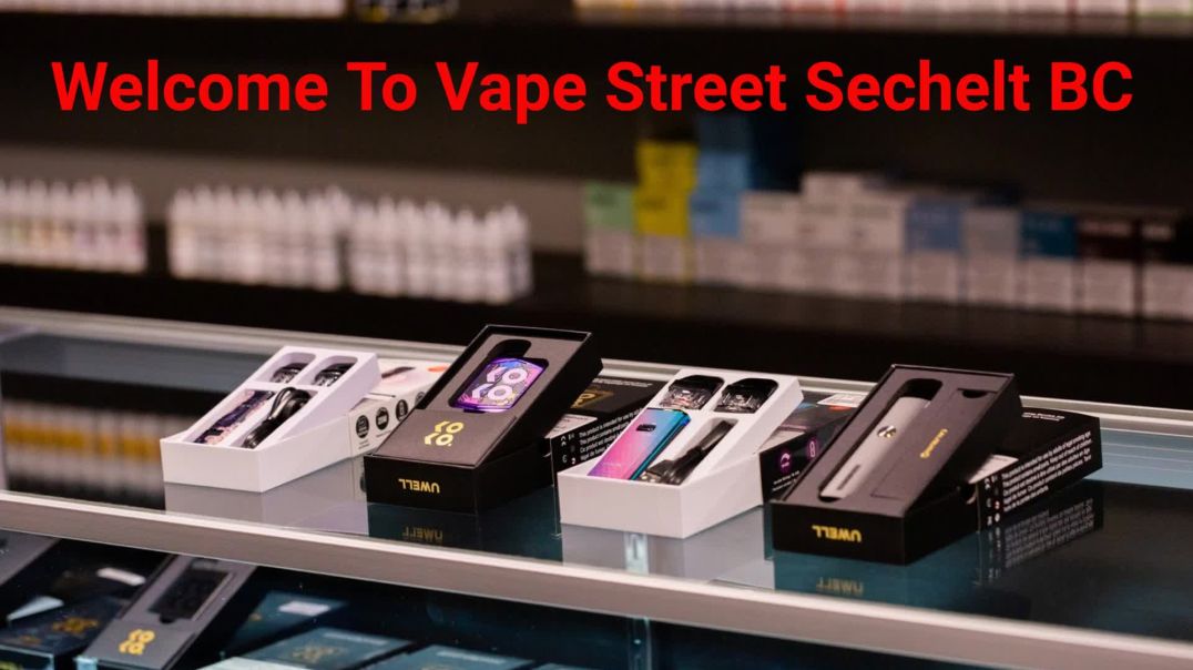 ⁣Vape Street - Your Trusted Vape Store in Sechelt, BC