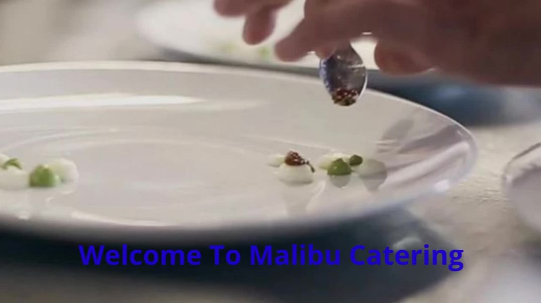 ⁣Malibu Catering - Trusted Event Catering in Malibu