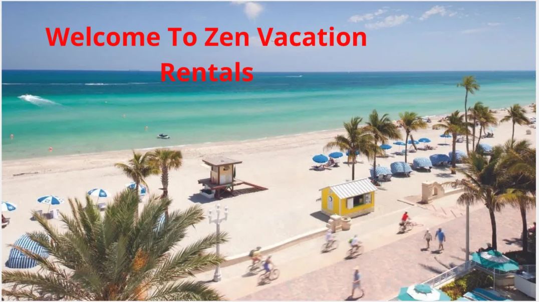 ⁣Zen Vacation Rentals : Property Rental in Hollywood, FL