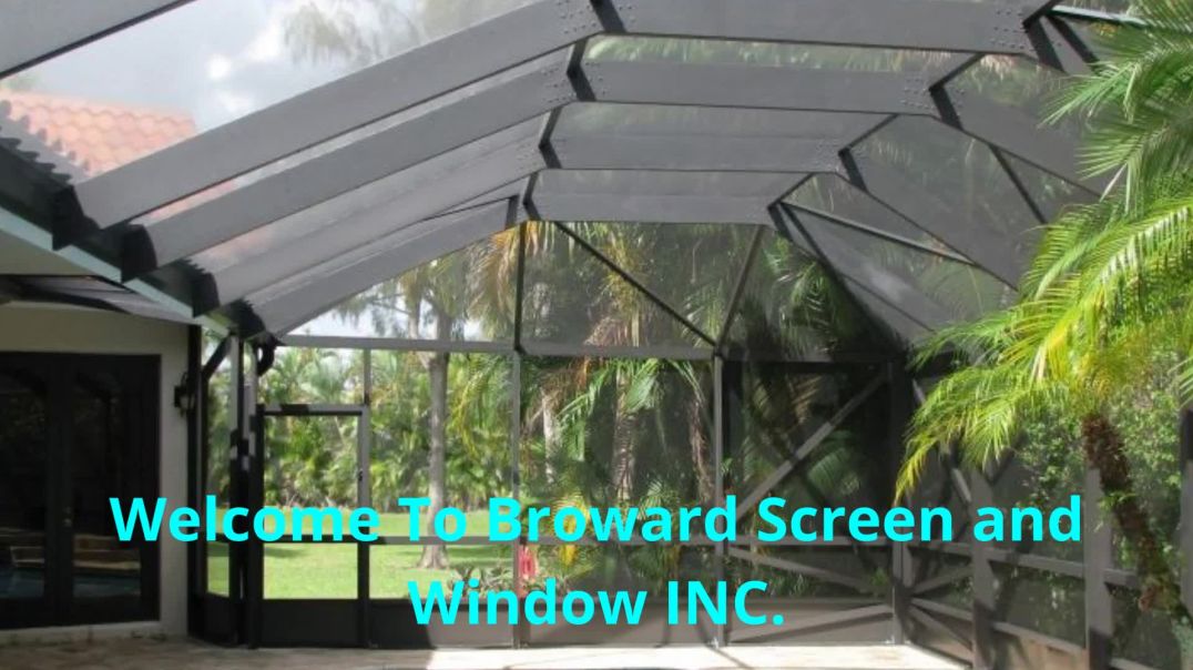 Broward Screen and Window INC. | Reliable Screen Enclosure Repair in Plantation, FL