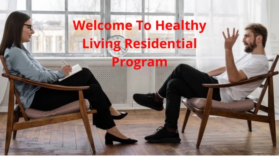 Healthy Living Residential Program : Drug Detox in Santa Clarita, CA | (661) 536-5562