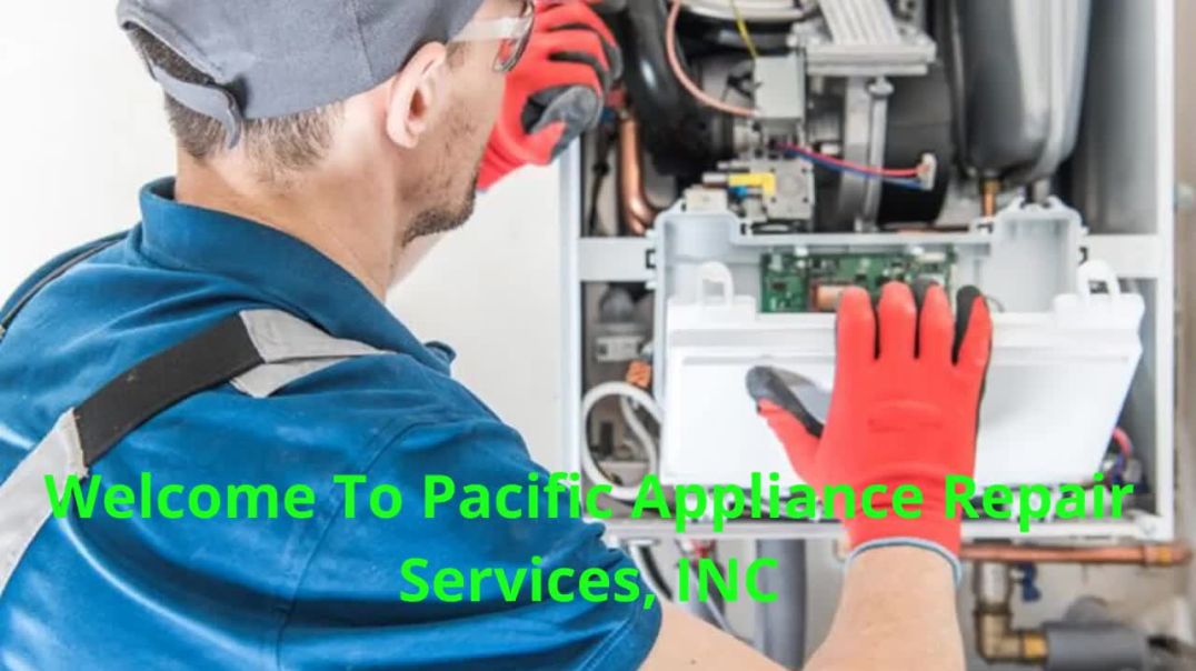 ⁣Pacific Appliance Repair Services, INC | Furnace Repair in Echo Park, CA