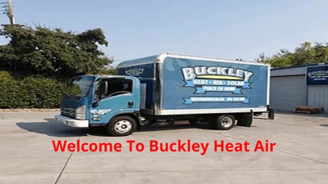 ⁣Buckley Heat Air : Heat & Air Company in Citrus Heights, CA