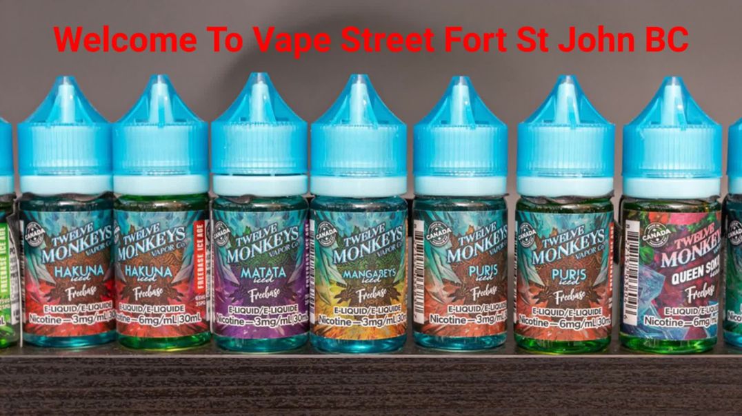 ⁣Vape Street - Trusted Vape Shop in Fort St John, BC