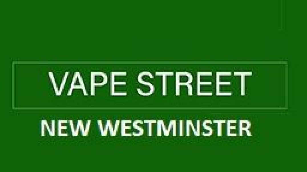 ⁣Vape Street - Your Local Vape Shop in Uptown New Westminster, BC