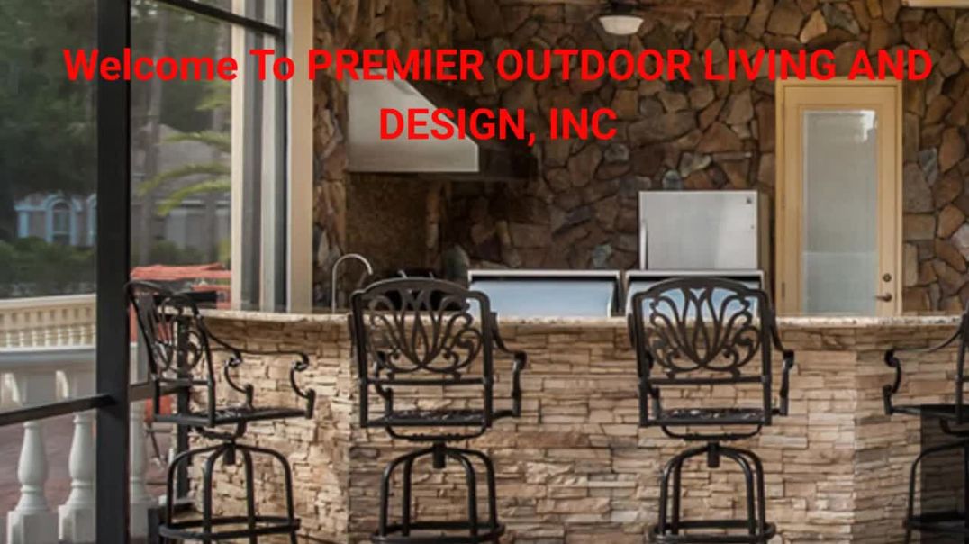 ⁣PREMIER OUTDOOR LIVING AND DESIGN, INC - Outdoor Kitchens in Tampa, FL | 33614