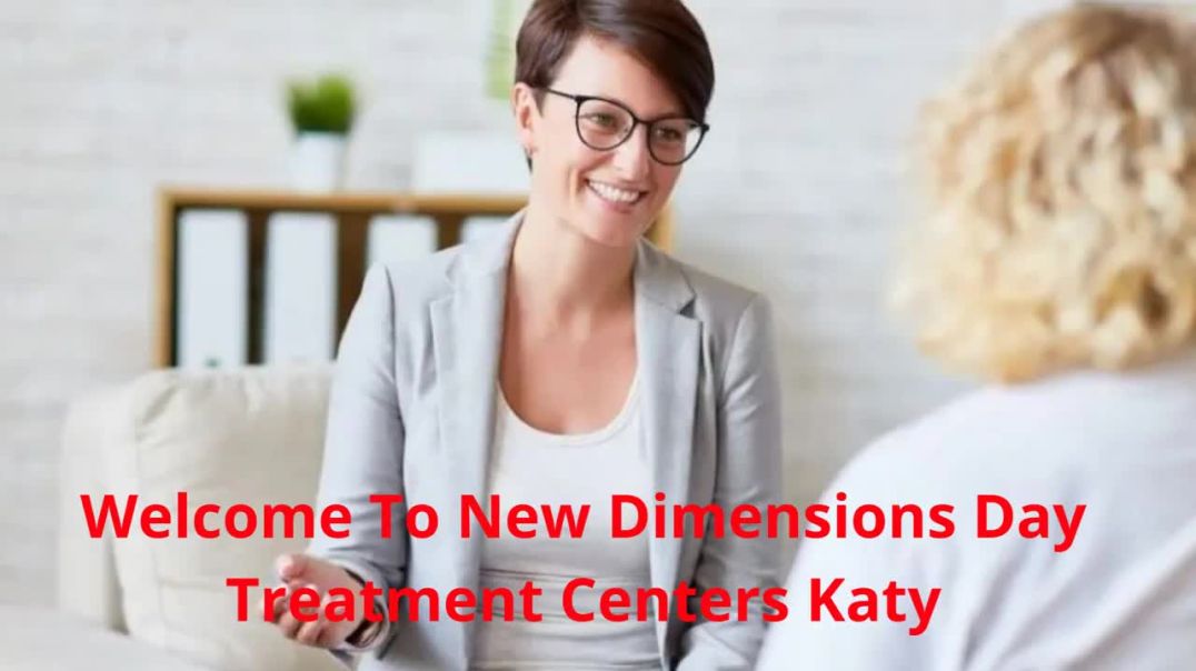 ⁣New Dimensions Day Treatment Centers : Mental Health Treatment in Katy, TX