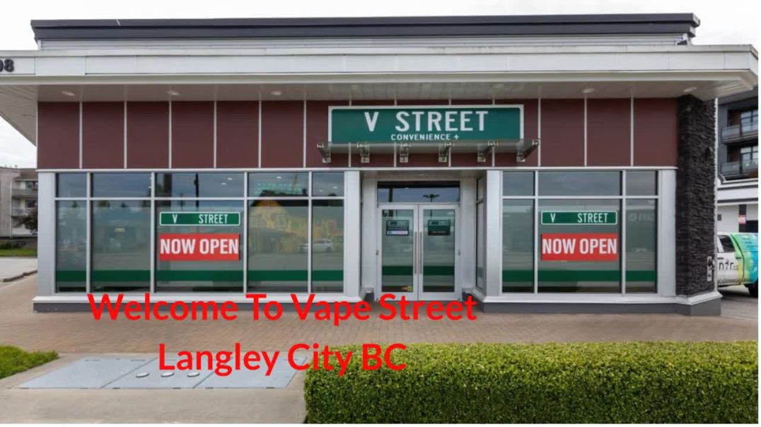 ⁣Vape Street : #1 Vape Shop in Langley City, BC | (604) 427-4140