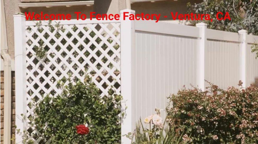 ⁣Fence Factory Company in Ventura, CA