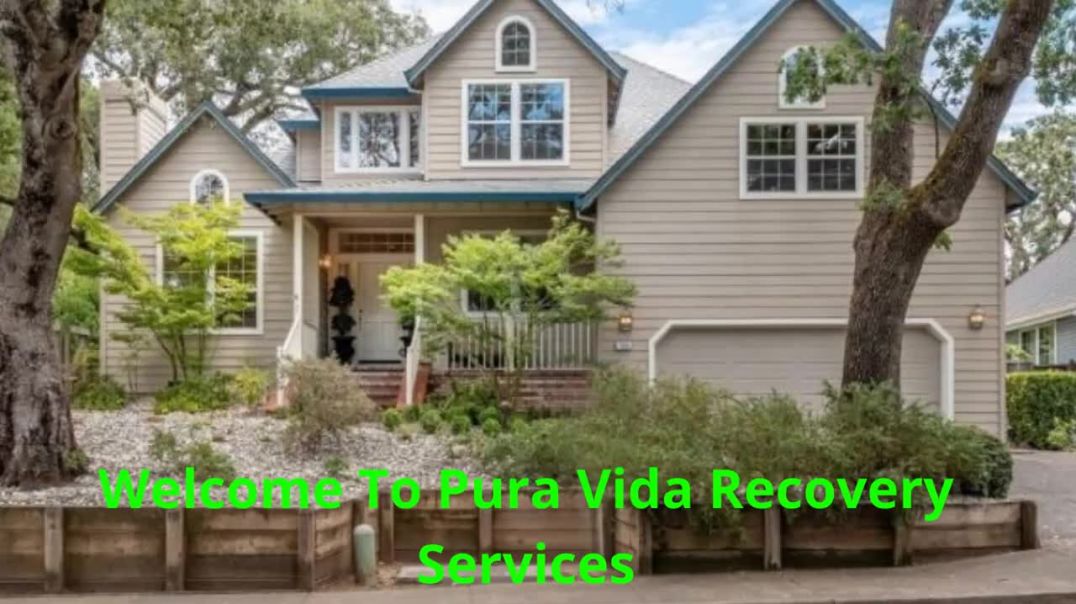 ⁣Pura Vida Recovery Services | Affordable Rehab Center in Santa Rosa, CA