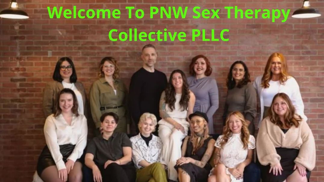 PNW Sex Therapy Collective PLLC – Reliable Couples Counseling in Seattle, WA