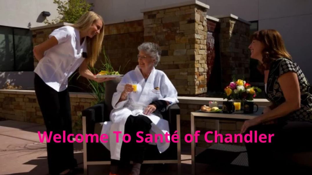 ⁣Santé of Chandler | Best Skilled Nursing in Chandler, AZ