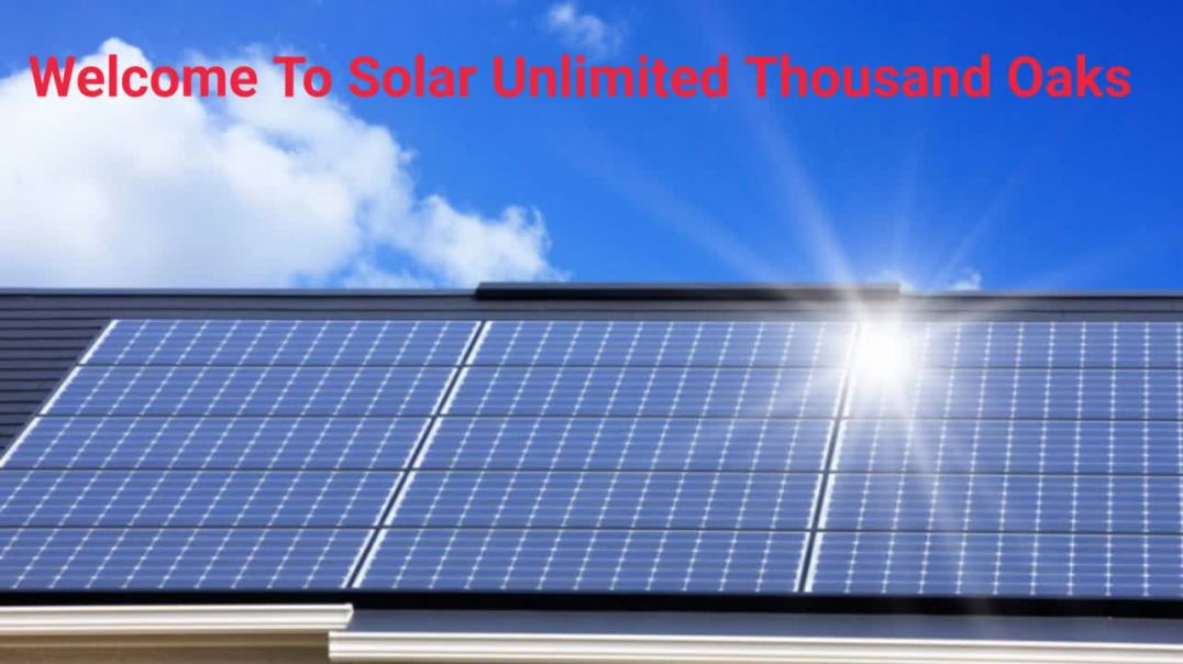 Solar Unlimited - Efficient Solar Panel System in Thousand Oaks, CA