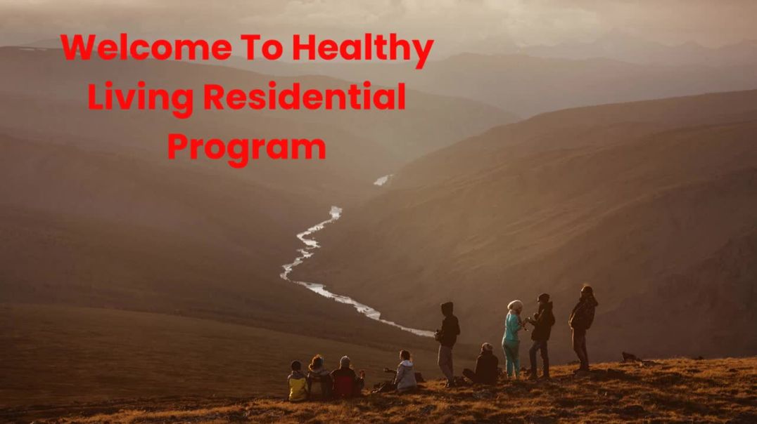 ⁣Healthy Living Residential Program : #1 Addiction Treatment in Santa clarita | 91350