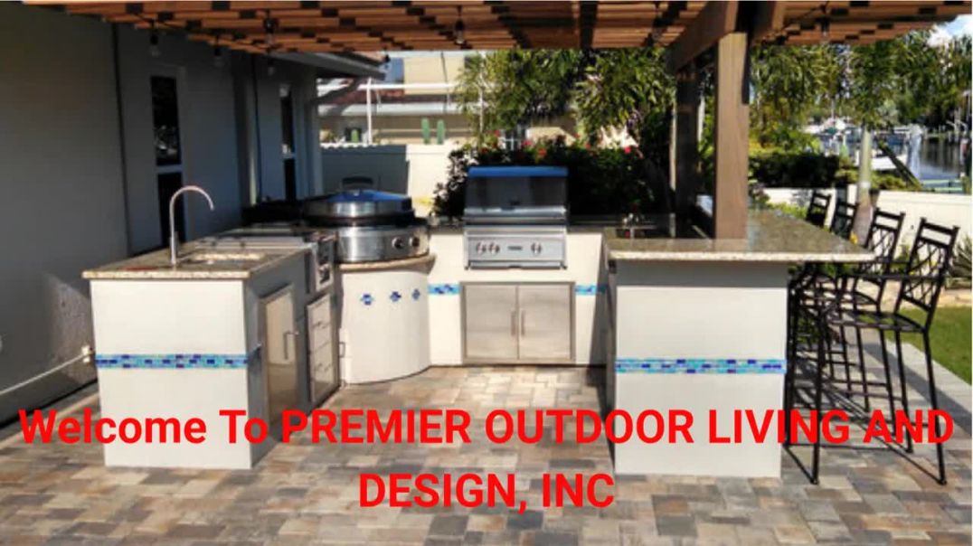 ⁣PREMIER OUTDOOR LIVING AND DESIGN, INC - #1 Outdoor Kitchen Designers in Tampa, FL