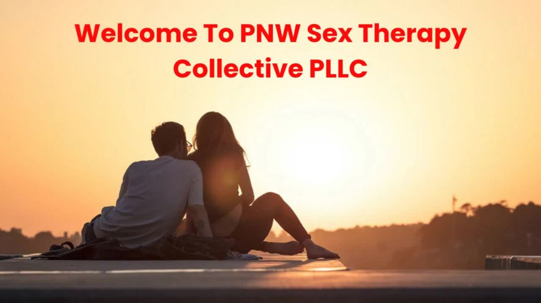 PNW Sex Therapy Collective PLLC : #1 Therapy in Seattle | (425) 243-4723