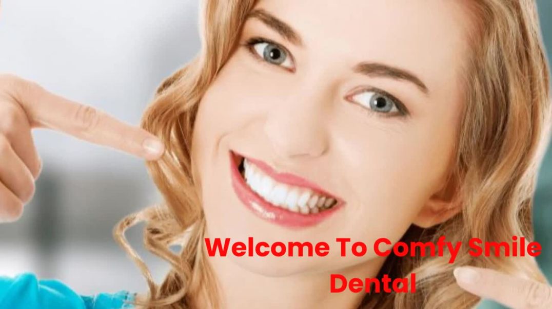 Comfy Smile Dental : #1 Dentist in Davie, FL | 33325