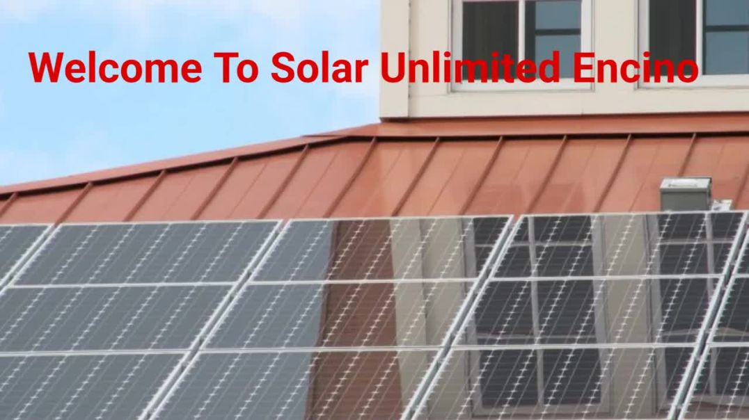 ⁣Solar Unlimited - High-Quality Solar Panel in Encino, CA