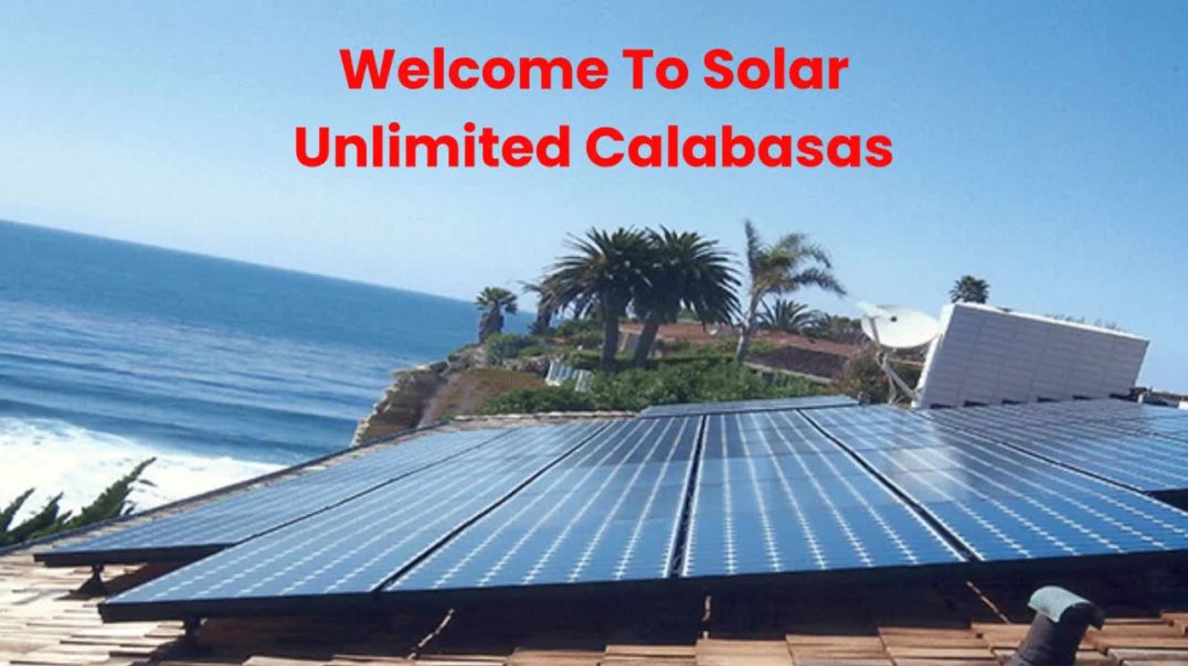 Solar Unlimited : #1 Solar Panel System in Calabasas | (818) 617-9851