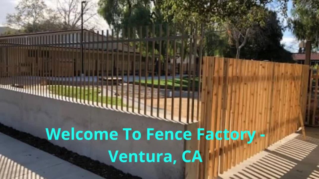 Fence Factory : Fence Installation in Ventura, CA