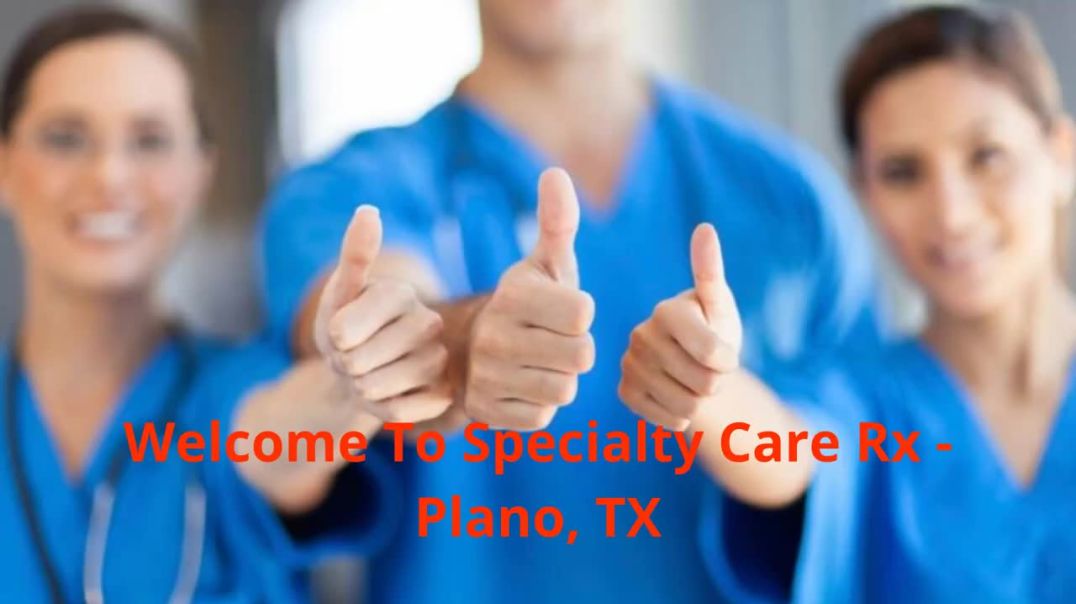 ⁣Specialty Care Rx - Full Service IVIG Pharmacy in Plano, TX