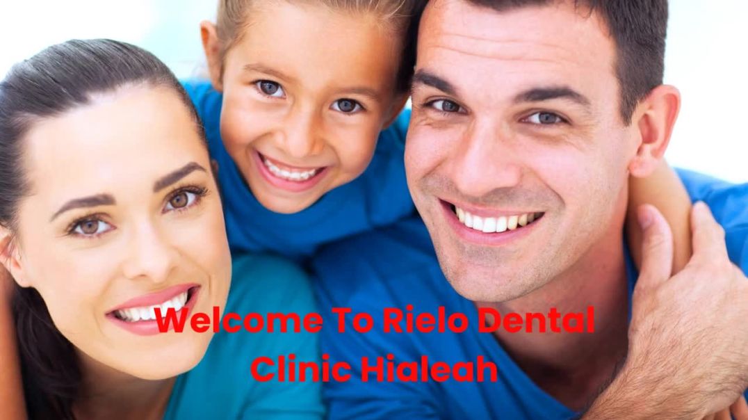 ⁣Rielo Dental Clinic : #1 Cosmetic Dentist in Hialeah, FL