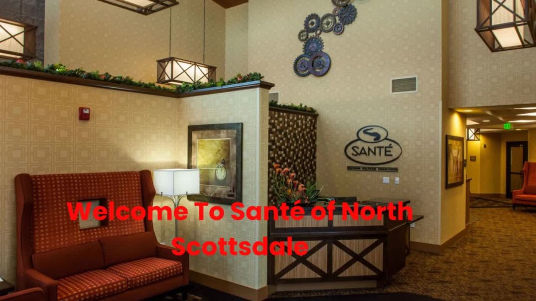 ⁣Santé of North Scottsdale : #1 Skilled Nursing Facility in Scottsdale, AZ