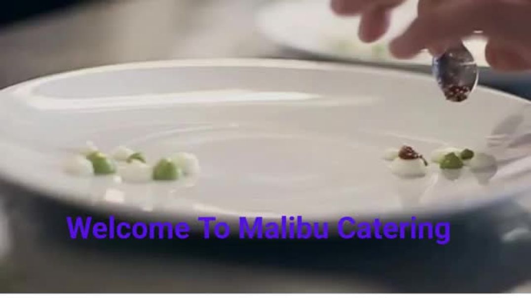 Malibu Catering - Delicious & Elegant Catering in Malibu, CA