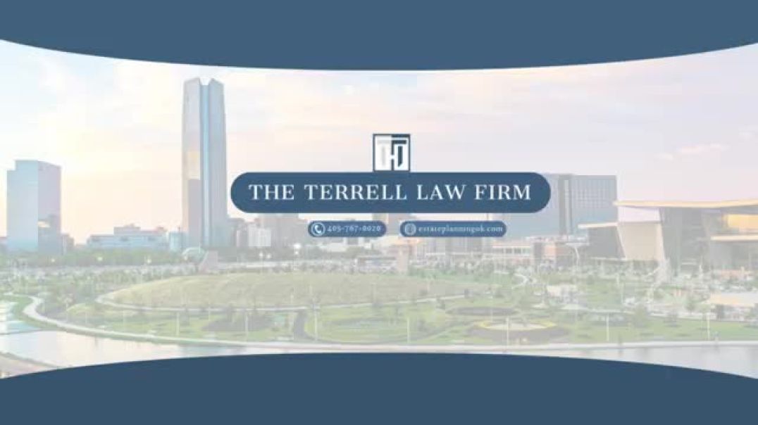 ⁣The Terrell Law Firm - Estate Planning Attorney in Oklahoma City, OK