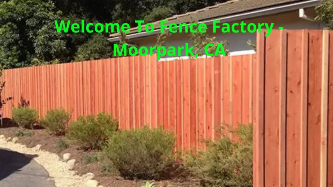 ⁣Fence Factory - Best Fence Installation in Moorpark, CA