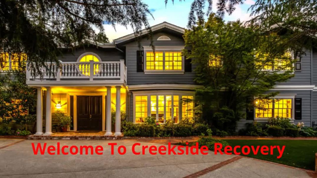 Creekside Recovery – Drug Rehab Center in Orinda, CA
