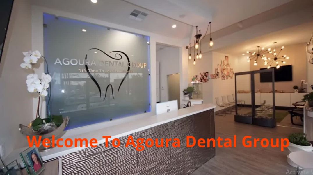 ⁣Agoura Dental Group - Best Dentist in Agoura Hills, CA