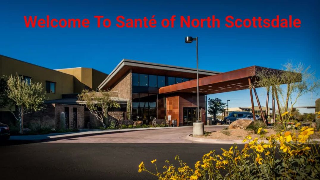 ⁣Santé of North Scottsdale - Trusted Post-Acute Nursing Care in Scottsdale, AZ